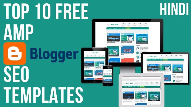 Top 10 AMP free blogger blogspot website seo templates google accelerated mobile pages amp